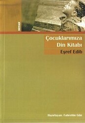 Çocuklarımıza Din Kitabı - Beyan Yayınları