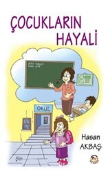 Çocukların Hayali - Tunç Yayıncılık
