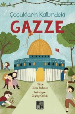 Çocukların Kalbindeki Gazze - 1