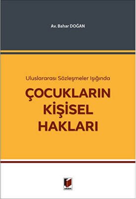 Çocukların Kişisel Hakları - 1