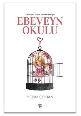 Çocuklarla Temas Eden Herkes İçin Ebeveyn Okulu - 1