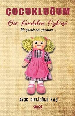 Çocukluğum - 1