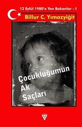 Çocukluğumun Ak Saçları - Urzeni Yayıncılık