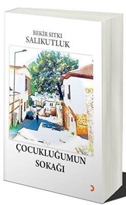 Çocukluğumun Sokağı - 1