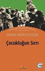 Çocukluğun Sırrı - Kaknüs Yayınları