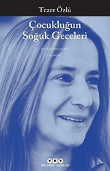 Çocukluğun Soğuk Geceleri - Yapı Kredi Yayınları