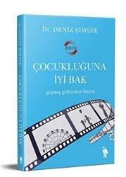 Çocukluğuna İyi Bak - Nemesis Kitap