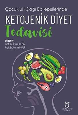 Çocukluk Çağı Epilepsilerinde Ketojenik Diyet Tedavisi - 1