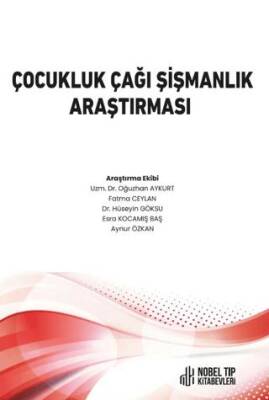 Çocukluk Çağı Şişmanlık Araştırması - 1
