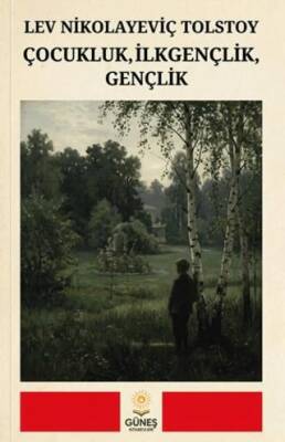 Çocukluk, İlkgençlik, Gençlik - 1
