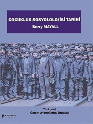 Çocukluk Sosyolojisi Tarihi - 1
