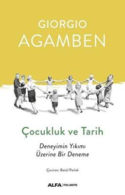 Çocukluk ve Tarih - 1