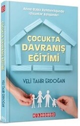 Çocukta Davranış Eğitimi - Bilgeoğuz Yayınları