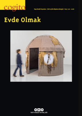 Cogito Sayı: 120 Evde Olmak - 1