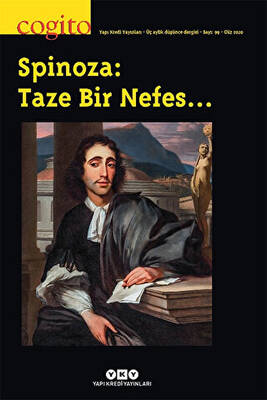 Cogito Sayı: 99 - Spinoza: Taze Bir Nefes… - 1