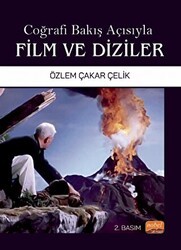 Coğrafi Bakış Açısıyla Film ve Diziler - Nobel Bilimsel Eserler