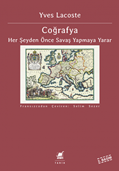 Coğrafya - Her Şeyden Önce Savaş Yapmaya Yarar - Ayrıntı Yayınları