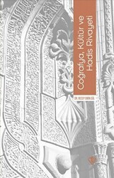 Coğrafya, Kültür ve Hadis Rivayeti - Türkiye Diyanet Vakfı Yayınları