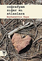 Coğrafyam Sığar mı Atlaslara - Nika Yayınevi