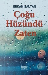 Çoğu Hüzündü Zaten - Akıl Fikir Yayınları