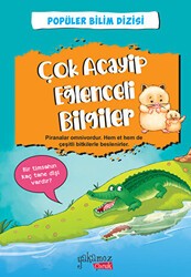 Çok Acayip Eğlenceli Bilgiler - 6 - Yakamoz Yayınevi