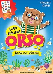 Çok Bilen Orso İle Su Altı Dünyası - Faaliyet Kitabı - 1