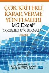 Çok Kriterli Karar Verme Yöntemleri MS Excel - Nobel Akademik Yayıncılık