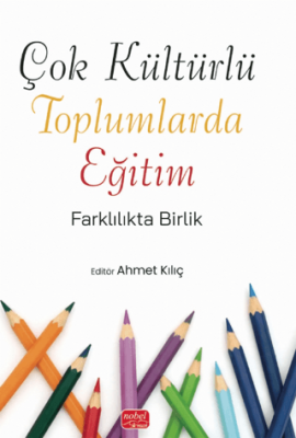 Çok Kültürlü Toplumlarda Eğitim - 1