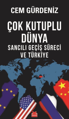 Çok Kutuplu Dünya - 1