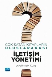Çok Satan Kitapların Uluslararası İletişim Yönetimi - Nobel Akademik Yayıncılık