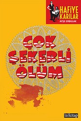 Çok Şekerli Ölüm - Hafiye Karılar - Lal Kitap