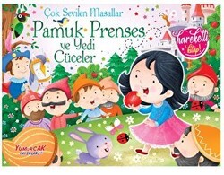 Çok Sevilen Masallar - Pamuk Prenses ve Yedi Cüceler Hareketli Kitap - Yumurcak Yayınları