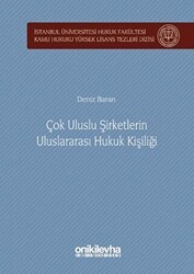Çok Uluslu Şirketlerin Uluslararası Hukuk Kişiliği - On İki Levha Yayınları