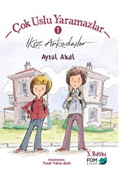 Çok Uslu Yaramazlar 1 - İkiz Arkadaşlar - FOM Kitap