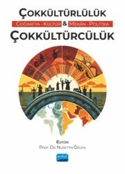 Çokkültürlülük - Çokkültürcülük - Nobel Akademik Yayıncılık