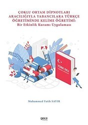 Çoklu Ortam Dipnotları Aracılığıyla Yabancılara Türkçe Öğretiminde Kelime Öğretimi - Gece Kitaplığı