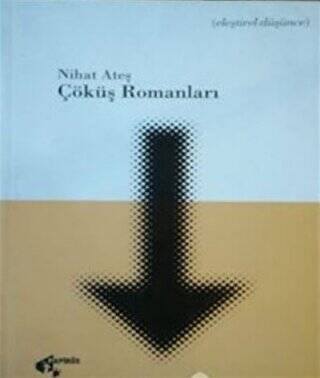 Çöküş Romanları - 1