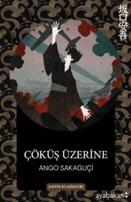 Çöküş Üzerine - 1