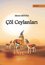 Çöl Ceylanları - İkinci Adam Yayınları