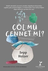 Çöl Mü Cennet Mi? - Yelkovan Kitap