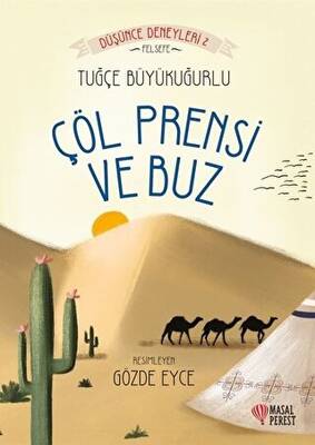 Çöl Prensi ve Buz - 1