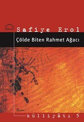 Çölde Biten Rahmet Ağacı - Kubbealtı Neşriyatı Yayıncılık