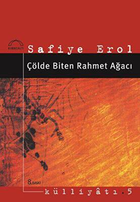 Çölde Biten Rahmet Ağacı - 1