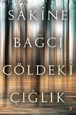 Çöldeki Çığlık - 1