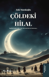 Çöldeki Hilal - Kitap Müptelası Yayınları