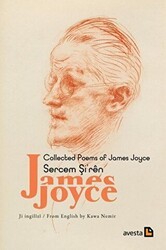 Collected Poems Of James Joyce - Sercem Şi`ren James Joyce - Avesta Yayınları