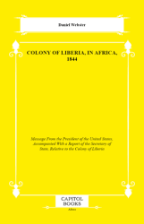 Colony of Liberia, in Africa, 1844 - Capitol Books
