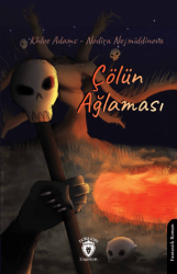 Çölün Ağlaması - Dorlion Yayınları