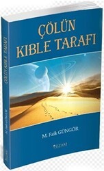 Çölün Kıble Tarafı - Yüzakı Yayıncılık