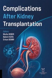 Complications After Kidney Transplantation - Akademisyen Kitabevi
